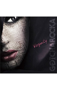 &nbsp;&nbsp;&nbsp; Virginity の詳細 発売元: GOD　CHILD　RECORDS アーティスト名: GOTCHAROCKA カナ: ヴァージニティ VIRGINITY / ガチャロッカ GOTCHAROCKA ディスク枚数: 1枚 品番: GCR039 発売日: 2012/12/19 曲名Disc-11.　Virginity2.　20323.　Onomatopoeia4.　H5.　Morphine6.　Samurai　dreeeeeam　breaker7.　Virginity（Jui−nashi−ver．） 関連商品リンク : GOTCHAROCKA GOD　CHILD　RECORDS