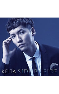 Side　by　Side　初回限定盤 / KEITA