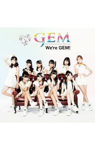 ����š�We��re��GEM / GEM