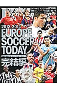 &nbsp;&nbsp;&nbsp; ヨーロッパサッカー・トゥデイ　2013−2014完結編 単行本 の詳細 出版社: 日本スポーツ企画出版社 レーベル: NSK　MOOK 作者: 日本スポーツ企画出版社 カナ: ヨーロッパサッカートゥデイ20132014カンケツヘン / ニホンスポーツキカクシュッパンシャ サイズ: 単行本 ISBN: 4905411215 発売日: 2014/07/01 関連商品リンク : 日本スポーツ企画出版社 日本スポーツ企画出版社 NSK　MOOK