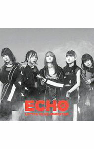 【中古】ECHO / Little　Glee　Monster