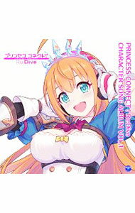 【中古】「PRINCESS　CONNECT！Re：Dive」CHARACTER　SONG　ALBUM　VOL．1/ ゲーム