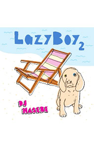 【中古】LazyBoy　2 / DJ　HASEBE