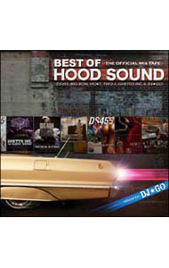 Omnibus - 【中古】BEST　OF　HOOD　SOUND−THE　OFFICIAL　MIX　TAPE−：DJ☆GO / オムニバス