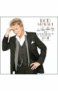 【中古】ザ・グレイト・アメリカン・ソングブック　Vol．2 / ロッド・スチュワート