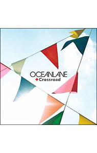 【中古】CROSSROAD / OCEANLANE