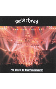 【中古】ノー・スリープ・ティル・ハマースミス / モーターヘッド