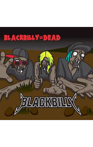 【中古】BLACKBILLY　is　DEAD / BLACKBILLY