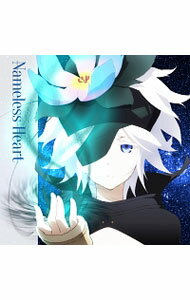 【中古】「六花の勇者」ED主題歌第三章−Nameless　Heart／フレミー・スピッドロウ / 悠木碧