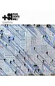 ＋81　VOL．59　CREATORS　ON　THE　LINE　2013　SPRING / ディー・ディー・ウェーブ