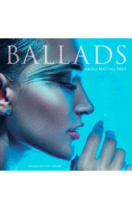 &nbsp;&nbsp;&nbsp; "バラッズ" の詳細 発売元: 株式会社ディスクユニオン アーティスト名: 松尾明トリオ カナ: バラッズ BALLADS / マツオアキラトリオ MATSUO AKIRA TRIO ディスク枚数: 2枚 品番: TYR1058 発売日: 2017/08/02 曲名Disc-11.　ルーパス・ウォーク2.　エスターテ3.　アイル・ビー・シーイング・ユー4.　ムーンライト・ビカムズ・ユー5.　ハウ・ディープ・イズ・ジ・オーシャン6.　ミス・ニューオーリンズ7.　スウェイ・トゥ・フロウ8.　コートにすみれを9.　ジャスト・ア・ムード10.　月への階段（PIANO　SOLO）Disc-21.　ルーパス・ウォーク2.　エスターテ3.　アイル・ビー・シーイング・ユー4.　ムーンライト・ビカムズ・ユー5.　ハウ・ディープ・イズ・ジ・オーシャン6.　ミス・ニューオーリンズ7.　スウェイ・トゥ・フロウ8.　コートにすみれを9.　ジャスト・ア・ムード10.　月への階段（PIANO　SOLO） 関連商品リンク : 松尾明トリオ 株式会社ディスクユニオン