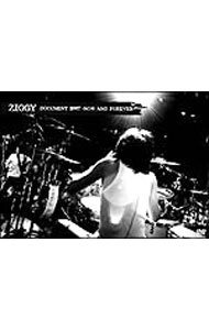 【中古】DOCUMENT　2007−NOW　AND　FOREVER− / ZIGGY【出演】