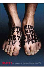 【中古】OF　THE　KIDS，BY　THE　KIDS，FOR　THE　KIDS！IV / 10−FEET【出演】