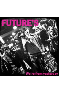 &nbsp;&nbsp;&nbsp; "We’re　from　yesterday" の詳細 発売元: SPEEDWGN　RECORDS アーティスト名: FUTURE’S カナ: ウィーアーフロムイエスタデイ WE'RE FROM YESTERDAY / ヒューチャーズ FUTURE'S ディスク枚数: 1枚 品番: SPWGN2002 発売日: 2016/03/30 曲名Disc-11.　ロックンロールショー2.　サイコーだわ3.　WASTED4.　今までどーり5.　ナマズ6.　今夜はWOW　WAR7.　ルージュの伝言8.　全部ブッ飛ばせ9.　寝ても冷めても10.　I’ll　be　in　the　best　of　life　at　last　night11.　走れ12.　FUTURE’Sのテーマ 関連商品リンク : FUTURE’S SPEEDWGN　RECORDS
