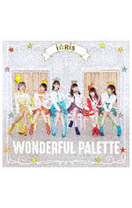 【中古】WONDERFUL　PALETTE（Type−C） / i☆Ris