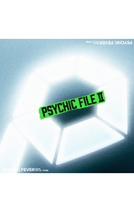 PSYCHIC　FILE　II / PSYCHIC　FEVER