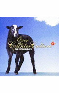 【中古】オーヴァー・ザ・カウンター・カルチャー / オーディナリー・ボーイズ