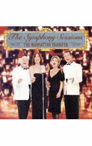 【中古】ザ・シンフォニー・セッションズ / マンハッタン・トランスファー