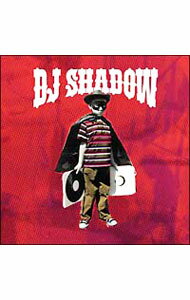 【中古】ジ・アウトサイダー / DJシャドウ