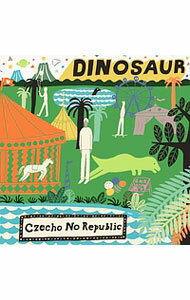 【中古】DINOSAUR / Czecho　No　Republic