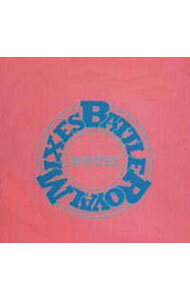 【中古】バトル・ロイヤル・ミキシーズ / 布袋寅泰