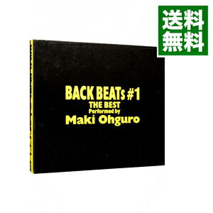 【中古】【全品10倍！5/15限定】BACK　BEATS　＃1－THE　BEST，Performed　by　Maki　Ohguro / 大黒摩季