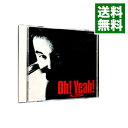 【中古】Oh！Yeah！ / K．ODA（小田和正）