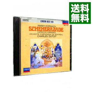 【中古】リムスキー・コルサコフ：交響組曲「シェエラザード」 / デュトワ／ロバーツ／モントリオール交響楽団