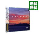 【中古】ISLAND / 南風