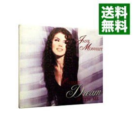 【中古】カム・ドリーム・ウィズ・ミー / ジェーン・モンハイト