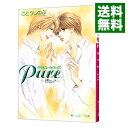 【中古】Pure−ピュア− （タクミくんシリーズ15） / ごとうしのぶ ボーイズラブ小説