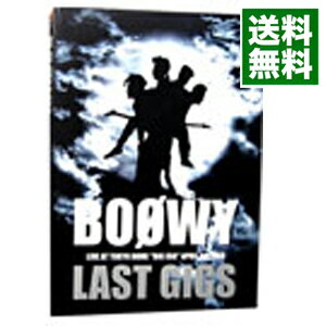 【中古】LAST　GIGS～LIVE　AT　TOKYO　DOME｛BIG　EGG｝APRIL　4，5　1988/ BOφWY【出演】