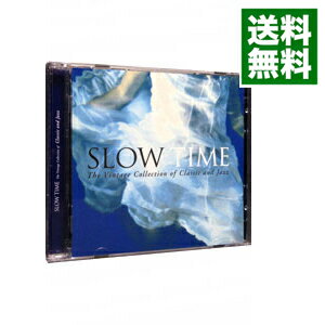 【中古】【2CD】SLOW　TIME−The　Vintage　Collection　of　Classic　and　Jazz / その他