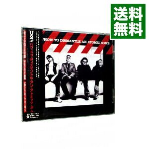 【中古】ハウ・トゥ・ディスマントル・アン・アトミック・ボム / U2