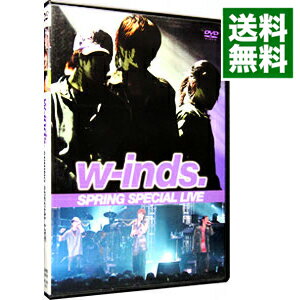 【中古】w−inds．SPRING　SPECIAL　LIVE / w−inds．【出演】