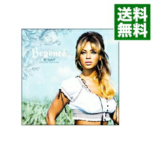 【中古】【CD＋DVD】B’Day デラックス・エディション / ビヨンセ