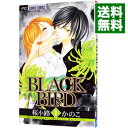 【中古】BLACK BIRD 3/ 桜小路かのこ
