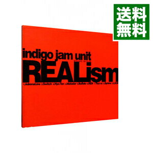 【中古】REALism / indigo jam unit