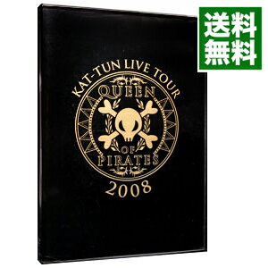 【中古】【全品10倍！5/10限定】KAT－TUN LIVE TOUR 2008 QUEEN OF PIRATES / KAT－TUN【出演】