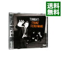 【中古】トゥナイト / フランツ・フェルディナンド