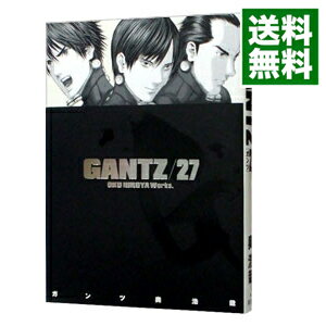 šGANTZ 27/ 