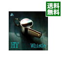 【中古】Whistle / HY