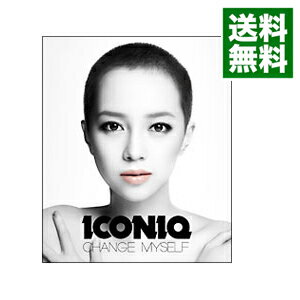 【中古】【CD＋DVD】Change Myself / ICONIQ