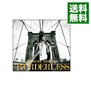 【中古】BORDERLESS 初回限定盤 / 氷室京介