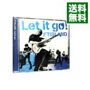 【中古】【CD+DVD】Let it go! 初回限定盤A / FTISLAND