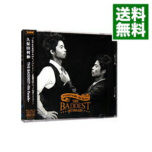 【中古】【2CD】THE　BADDEST－Hit　Parade－ / 久保田利伸