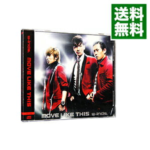 【中古】MOVE　LIKE　THIS / w−inds．