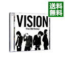 【中古】【CD+DVD】VISION 初回限定盤 / Birthday