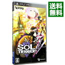 【中古】PSP SOL　TRIGGER