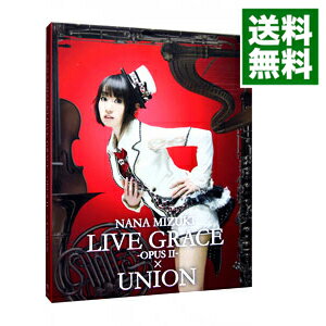 【中古】【Blu−ray】NANA　MIZUKI　LIVE　GRACE−OPUSII−×UNION / 水樹奈々【出演】